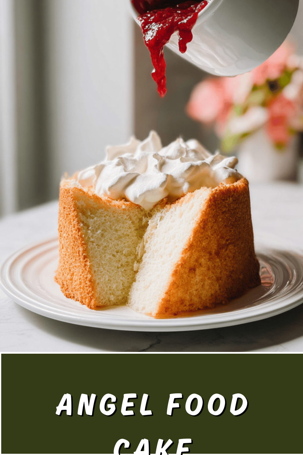 Angel Food Cake Recipes And Tips For Light, Fluffy Desserts 7 Angel Food Cake
