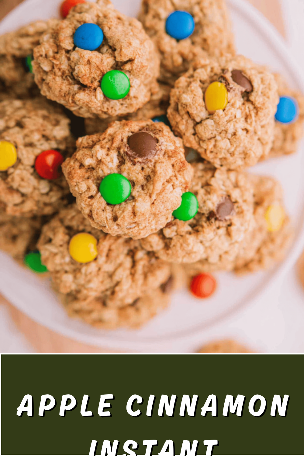 Apple Cinnamon Instant Oatmeal Cookies