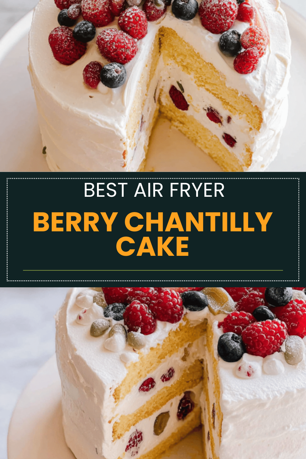 Berry Chantilly Cake