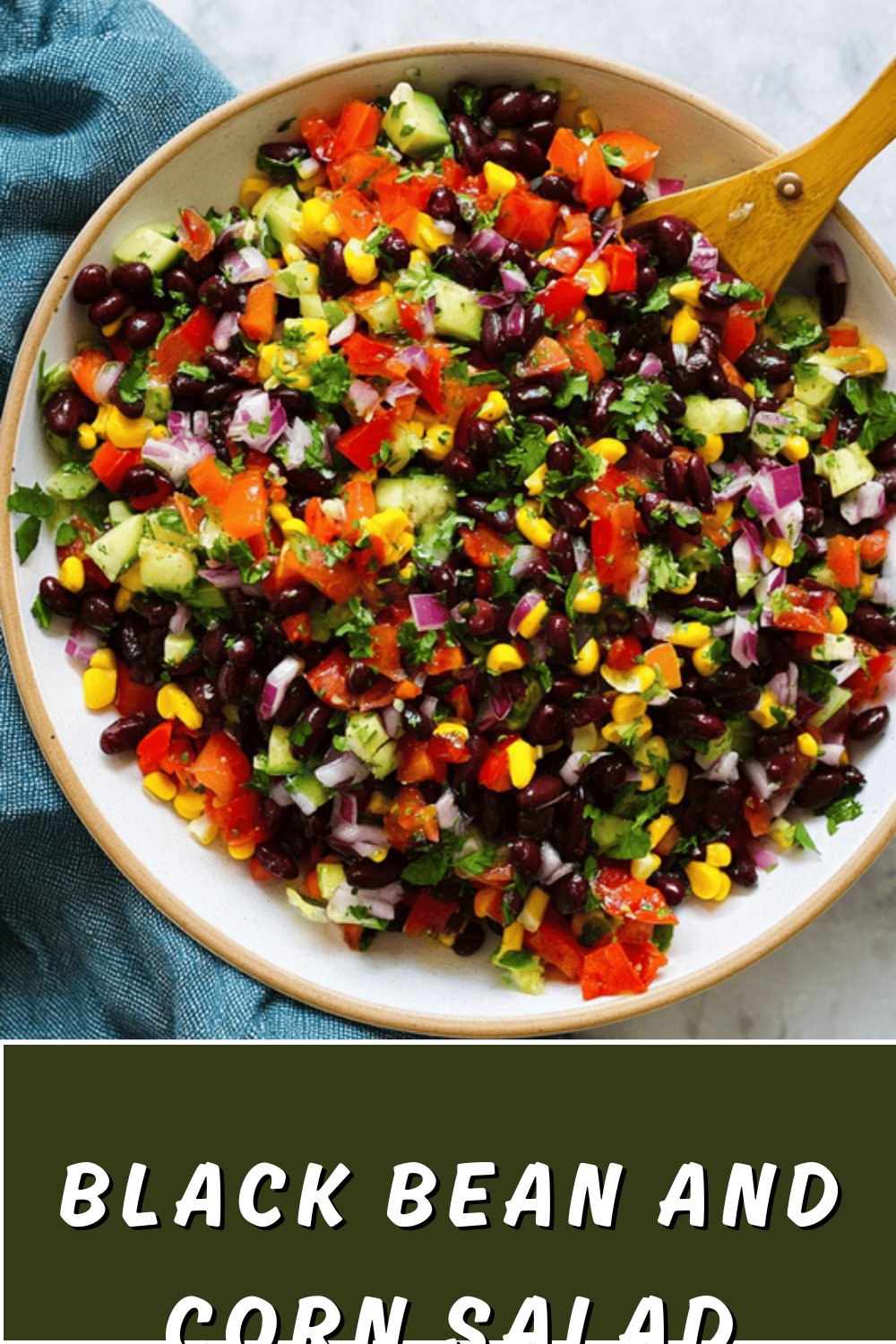 Black Bean And Corn Salad With Fresh Herbs And Zesty Dressing 7 Black Bean And Corn Salad