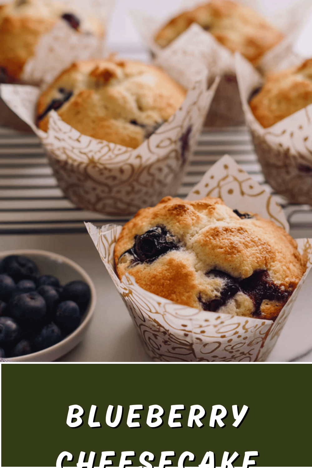 Blueberry Cheesecake Muffins