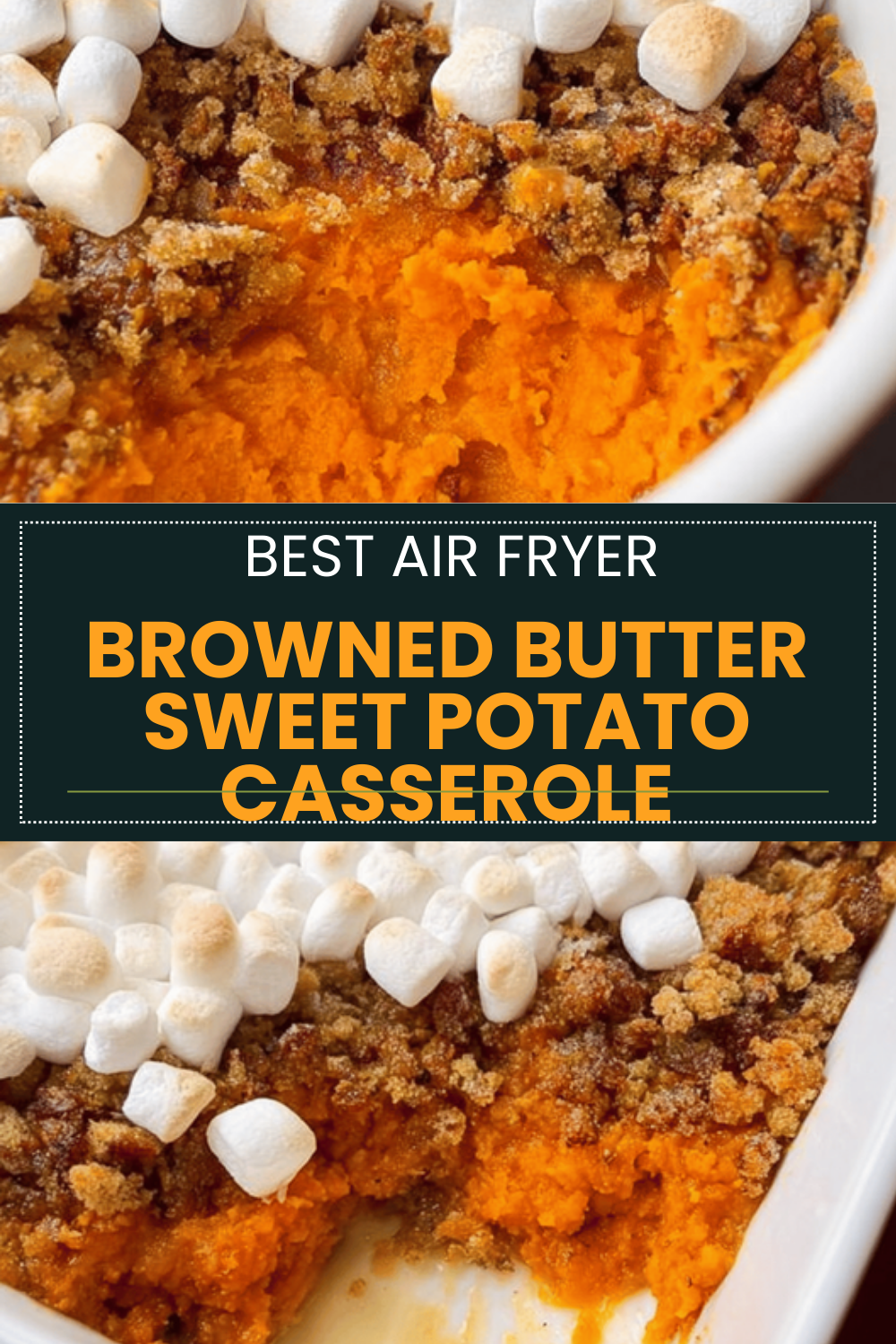 Browned Butter Sweet Potato Casserole