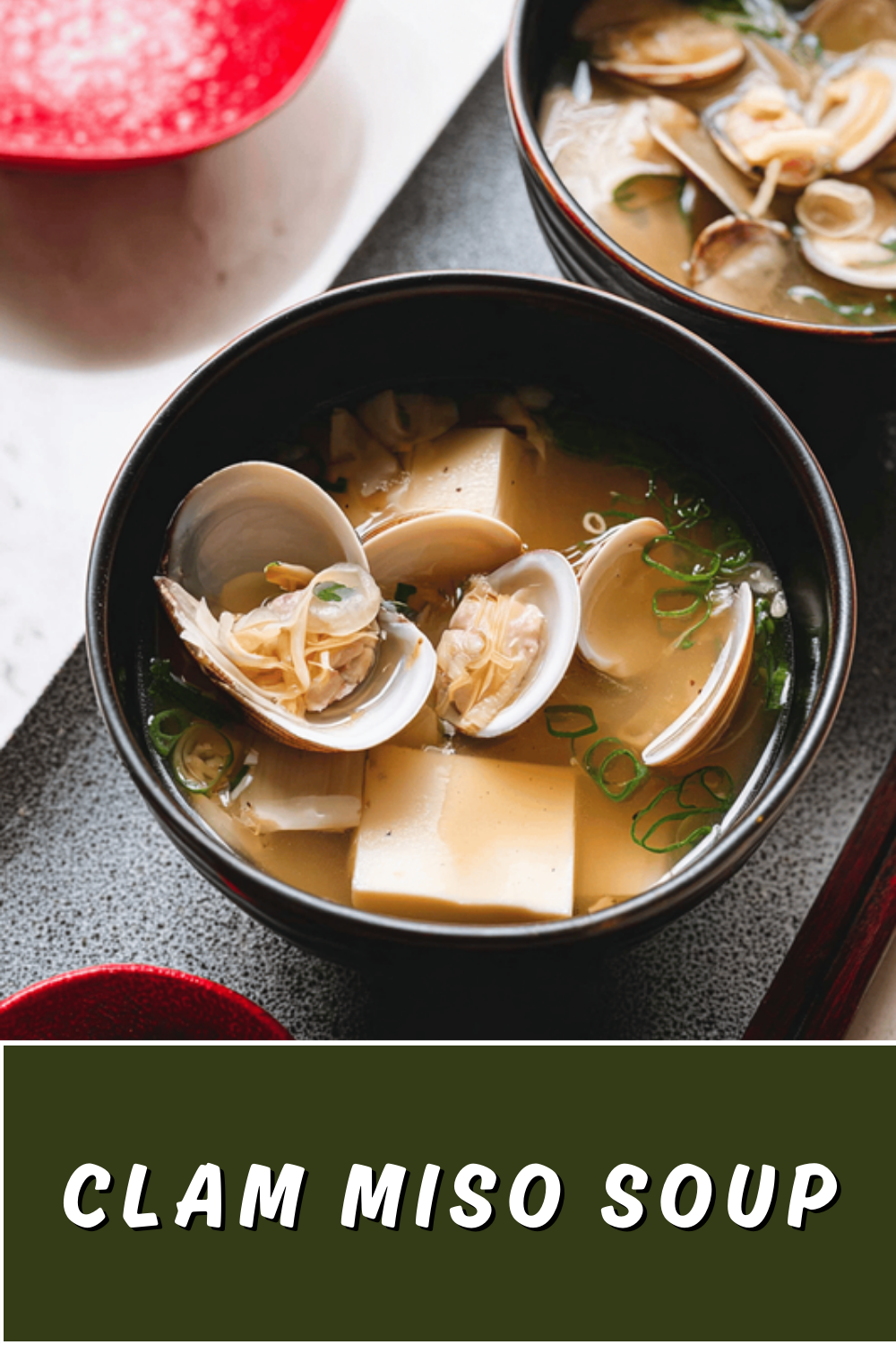 Asari Miso Soup Recipe With Fresh Clams And Traditional Ingredients 7 Clam Miso Soup