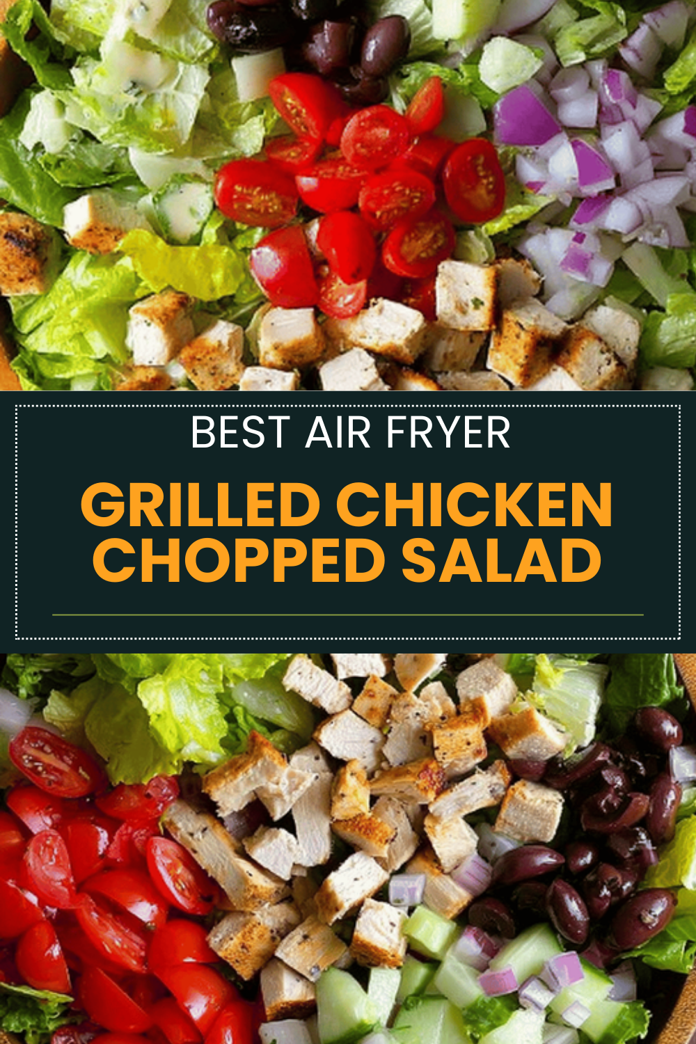 Grilled Chicken Chopped Salad