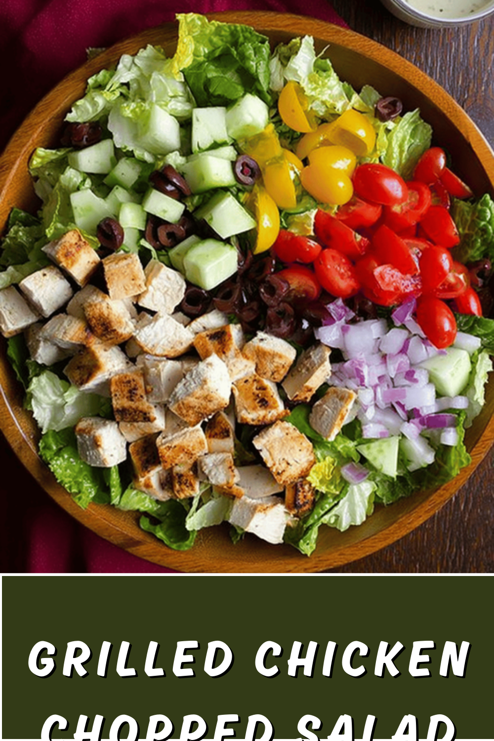 Grilled Chicken Chopped Salad