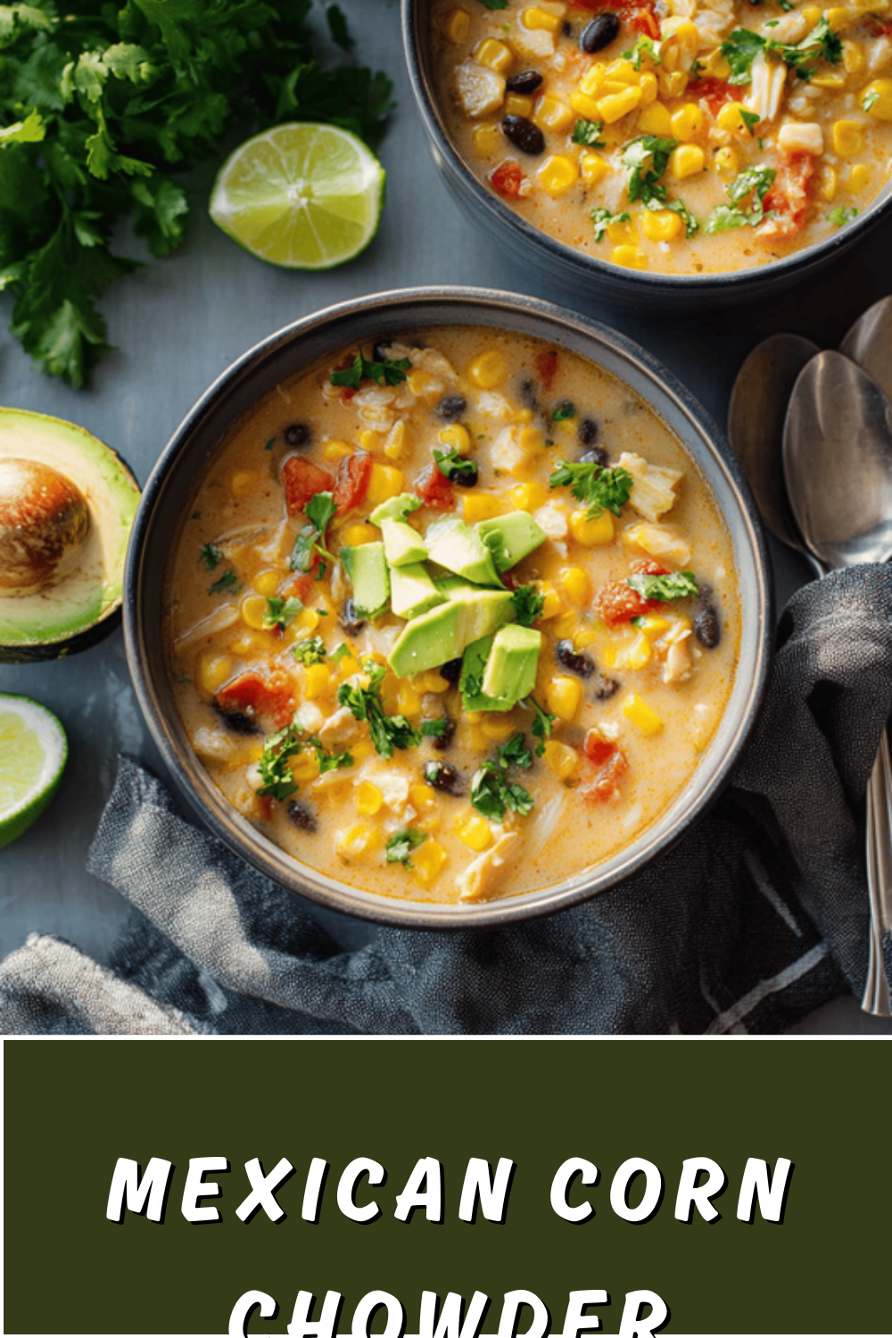 Mexican Corn Chowder