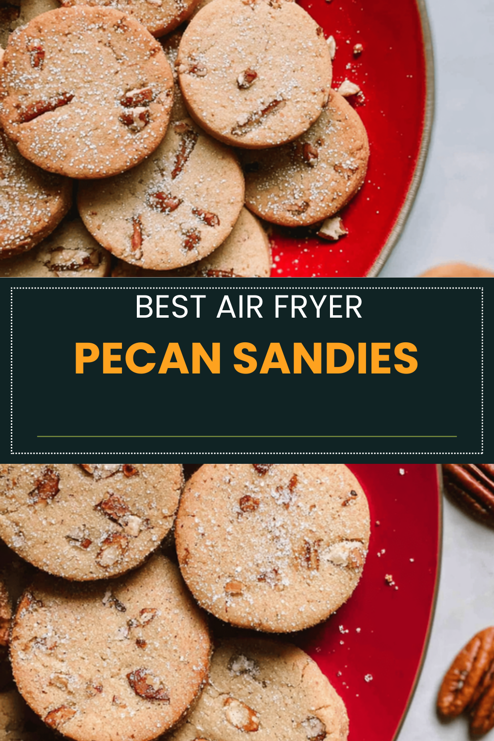 Pecan Sandies Recipe Perfect For Buttery, Crunchy Cookies 6 Pecan Sandies