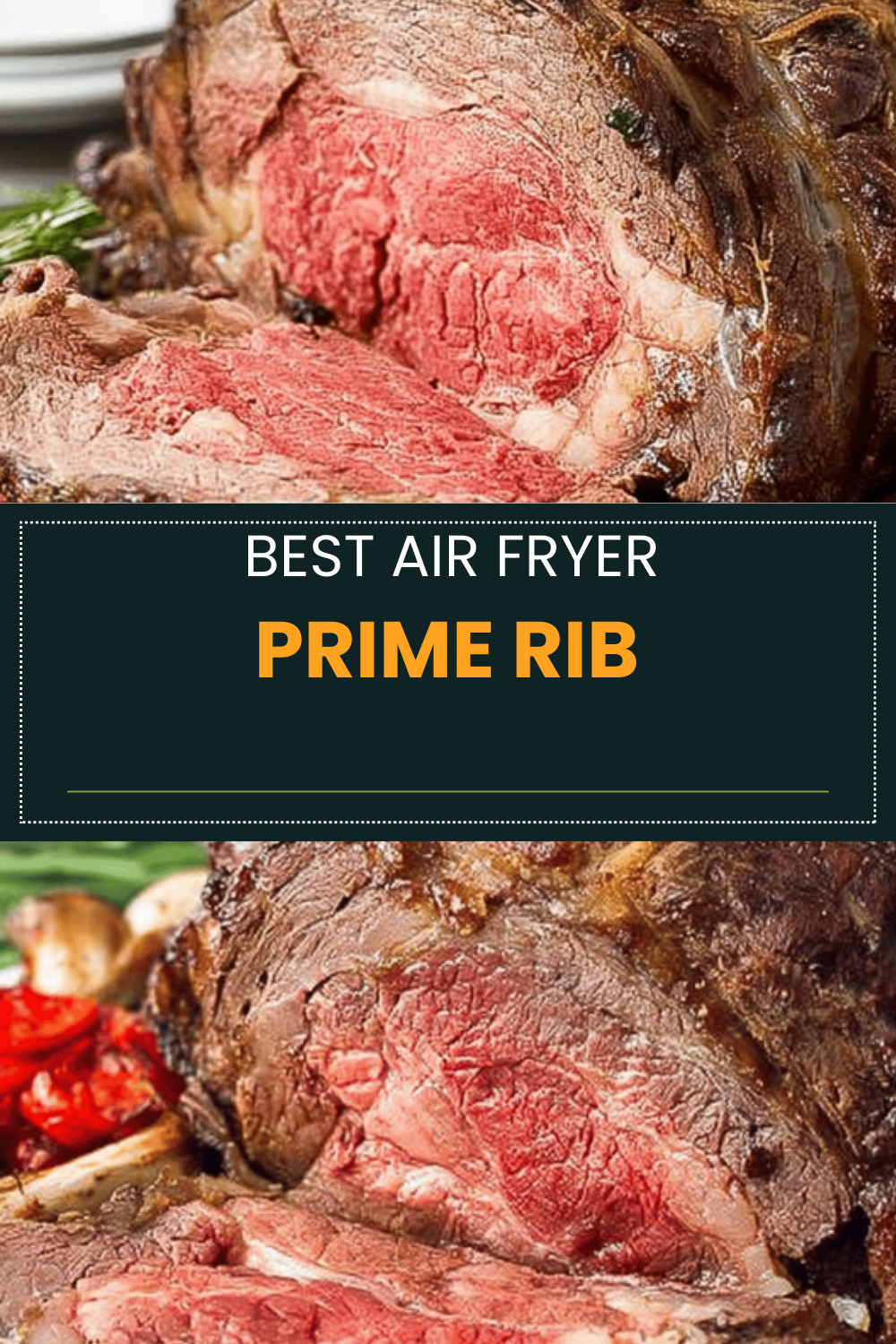 Prime Rib Roast Recipe That Melts In Your Mouth Every Time 6 Prime Rib