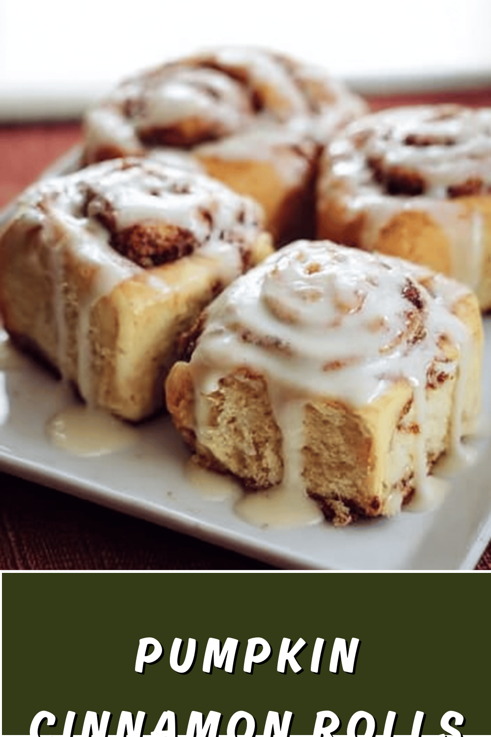 Pumpkin Cinnamon Rolls