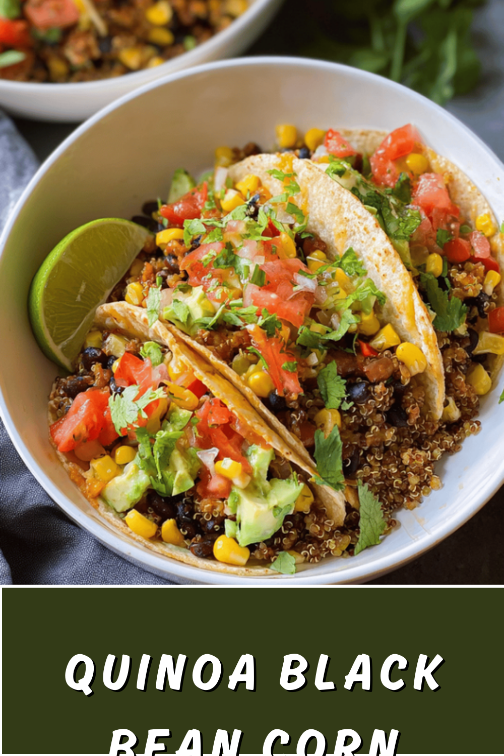 Quinoa Black Bean Corn Tacos