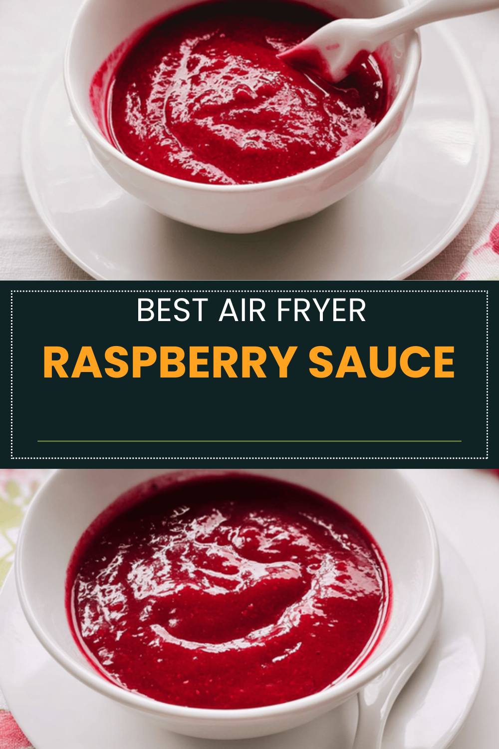 Raspberry Sauce