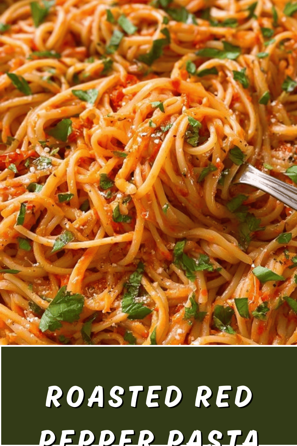 Roasted Red Pepper Pasta Recipe With Creamy Sauce And Fresh Herbs 7 Roasted Red Pepper Pasta