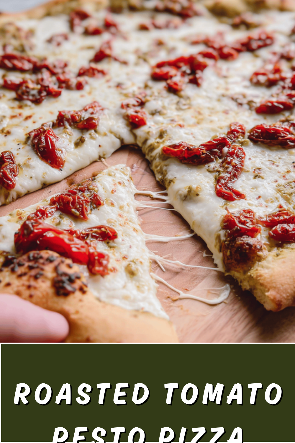 Basil Pesto Pizza With Mozzarella And Roasted Cherry Tomatoes 7 Roasted Tomato Pesto Pizza