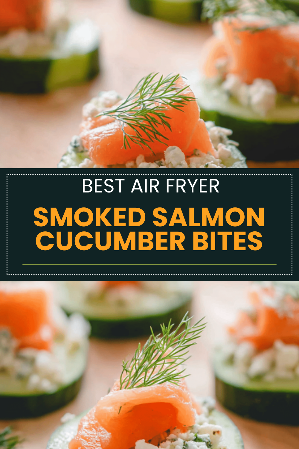 Smoked Salmon Cucumber Bites Recipe For Fresh And Easy Snacks 6 Smoked Salmon Cucumber Bites