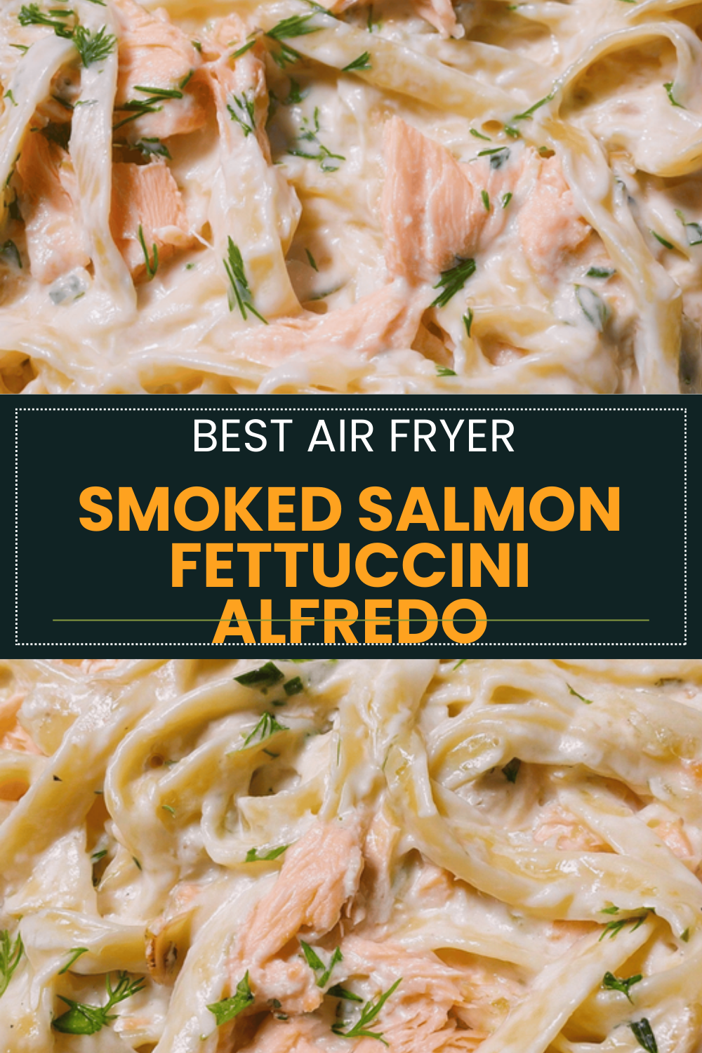 Smoked Salmon Fettuccini Alfredo Recipe With Creamy Garlic Sauce 6 Smoked Salmon Fettuccini Alfredo