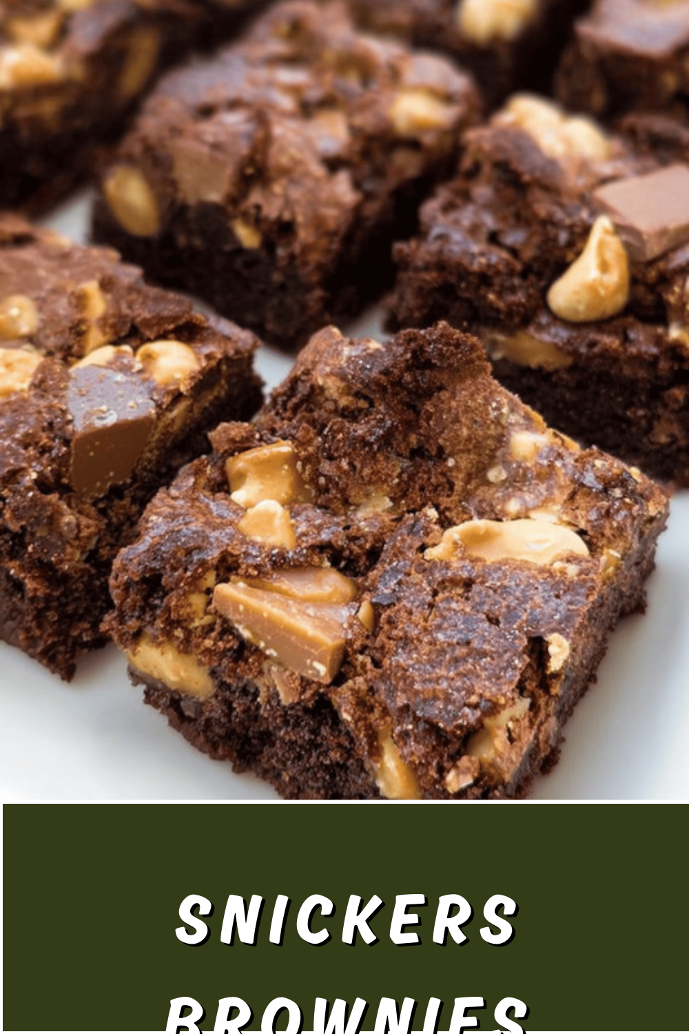 Snickers Brownies