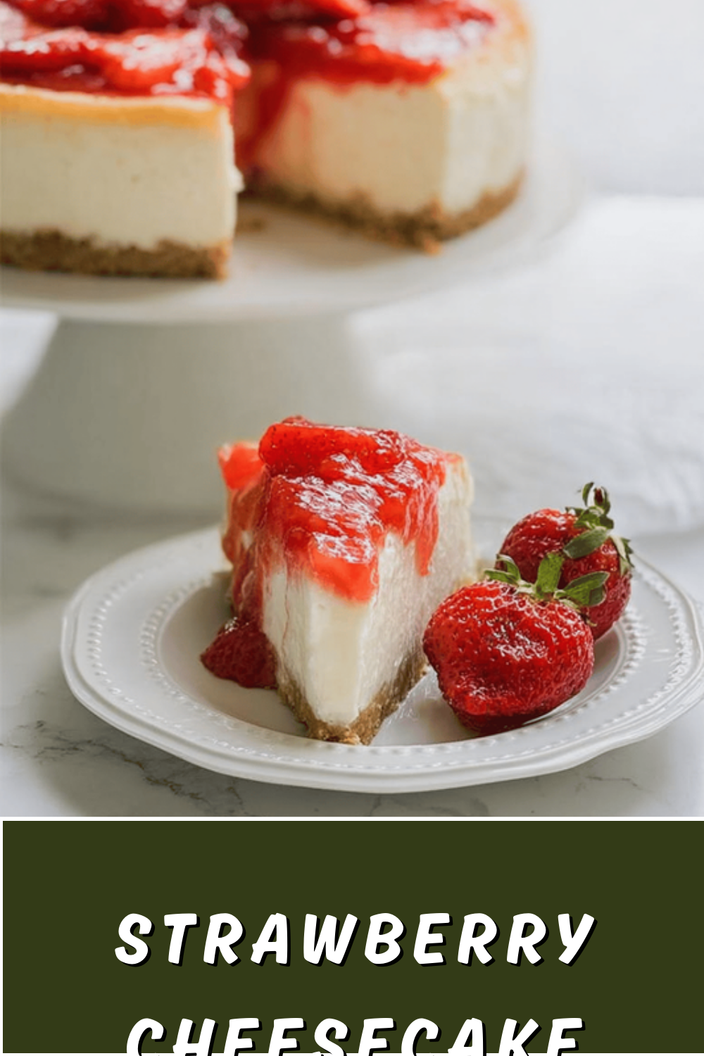 Strawberry Cheesecake Recipe With Fresh Berries And Creamy Texture 7 Strawberry Cheesecake