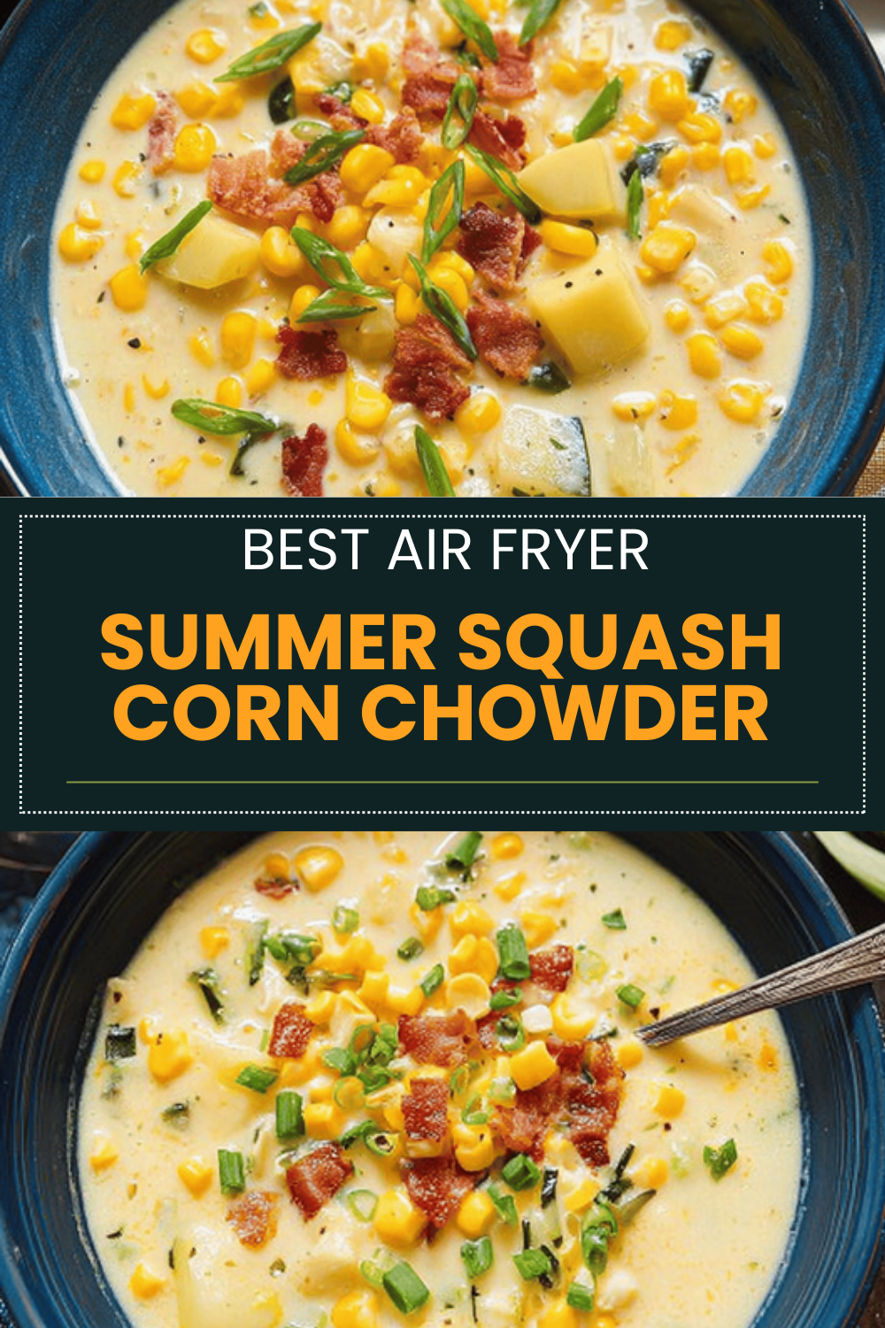 Summer Squash And Corn Chowder With Fresh Garden Vegetables 6 Summer Squash Corn Chowder