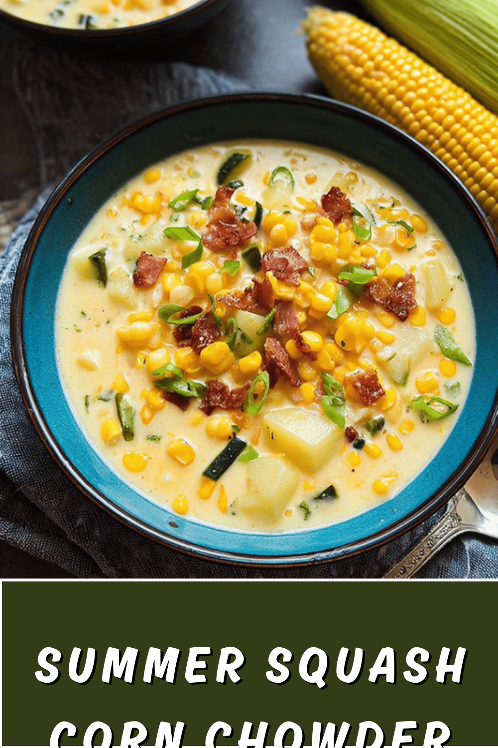 Summer Squash And Corn Chowder With Fresh Garden Vegetables 7 Summer Squash Corn Chowder