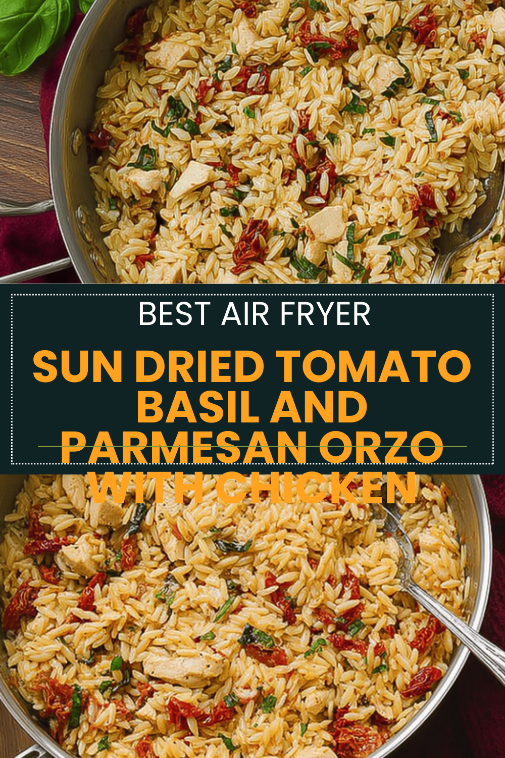 Sun Dried Tomato Basil Parmesan Orzo With Tender Chicken 6 Sun Dried Tomato Basil And Parmesan Orzo With Chicken