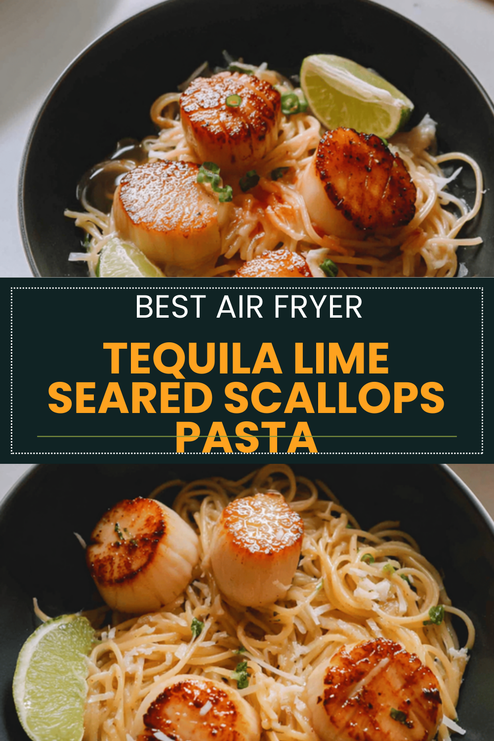Tequila Lime Scallops Pasta With Zesty Citrus And Garlic Flavors 6 Tequila Lime Seared Scallops Pasta