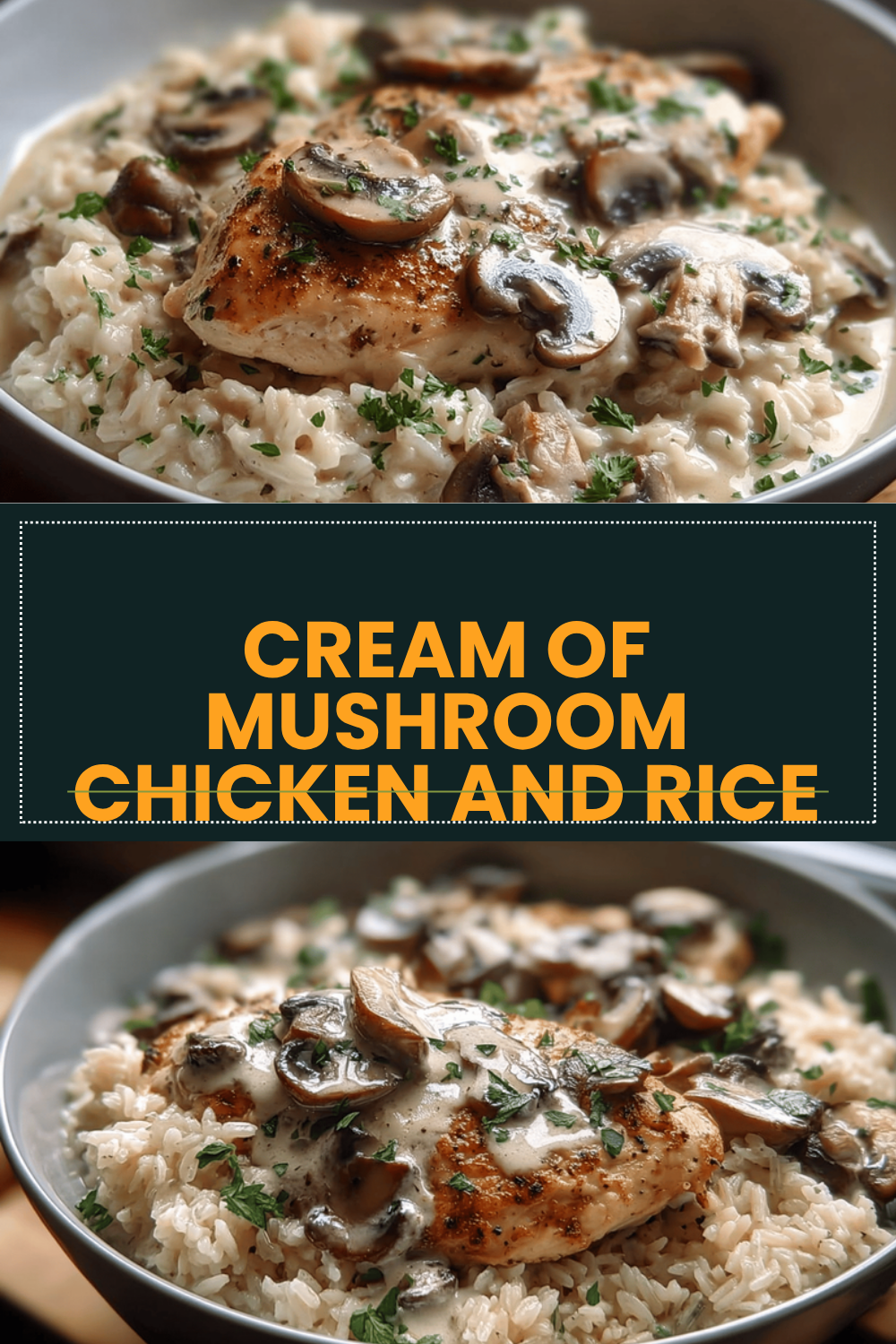 Cream Of Mushroom Chicken And Rice