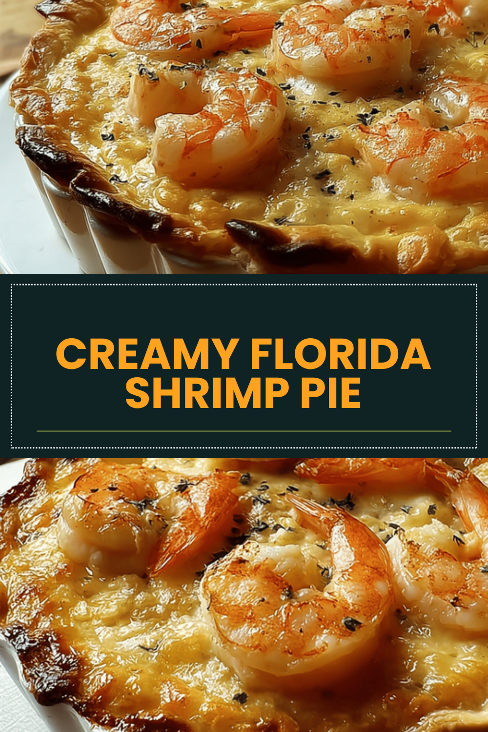 Creamy Florida Shrimp Pie