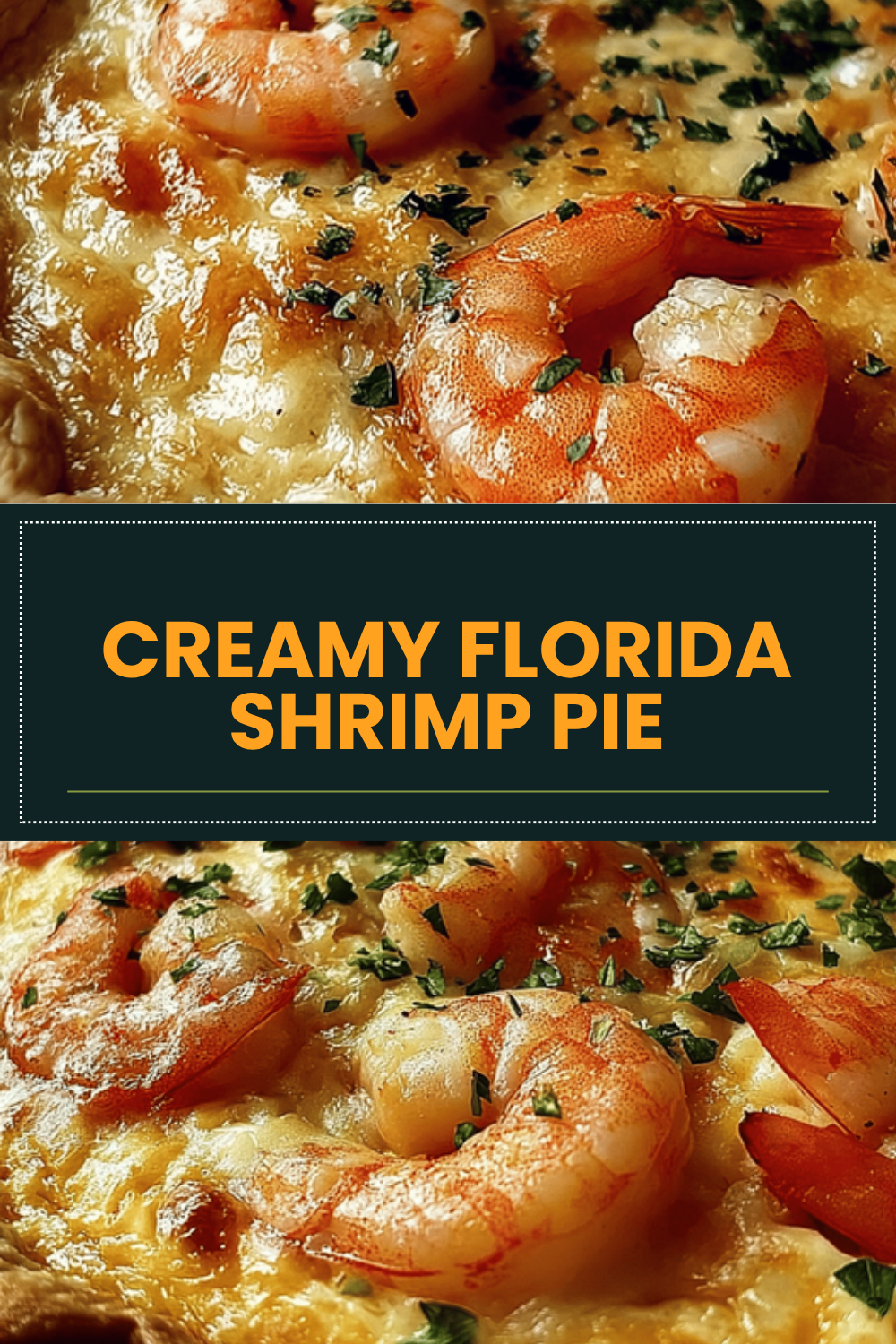 Florida Shrimp Pie Recipe With Creamy Cheese And Savory Flavors 6 Creamy Florida Shrimp Pie