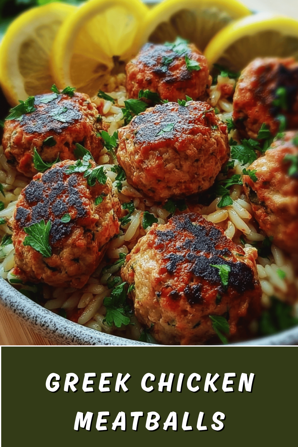 Greek Chicken Meatballs Recipe With Authentic Herbs And Spices 7 Greek Chicken Meatballs