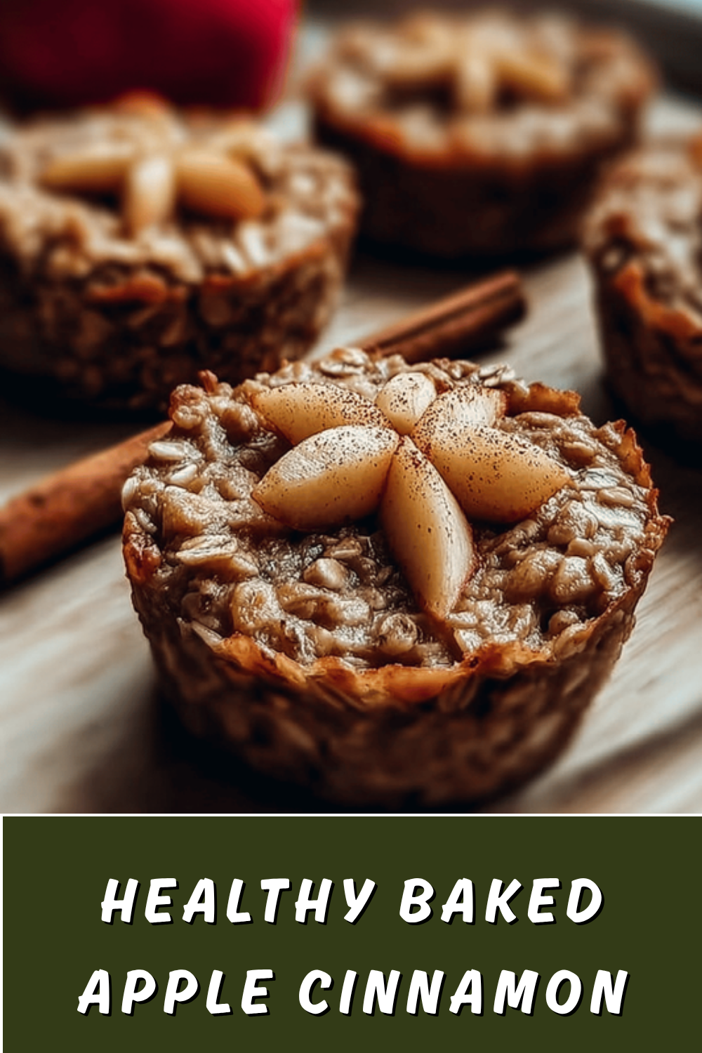 Healthy Baked Apple Cinnamon Oatmeal Cups