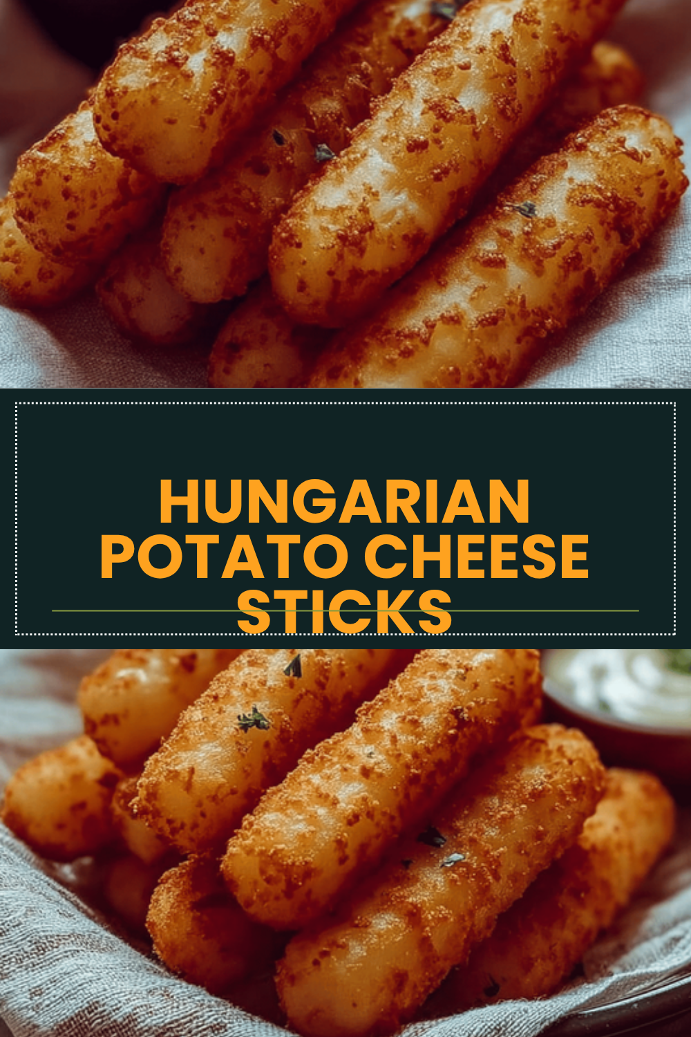 Hungarian Potato Cheese Sticks