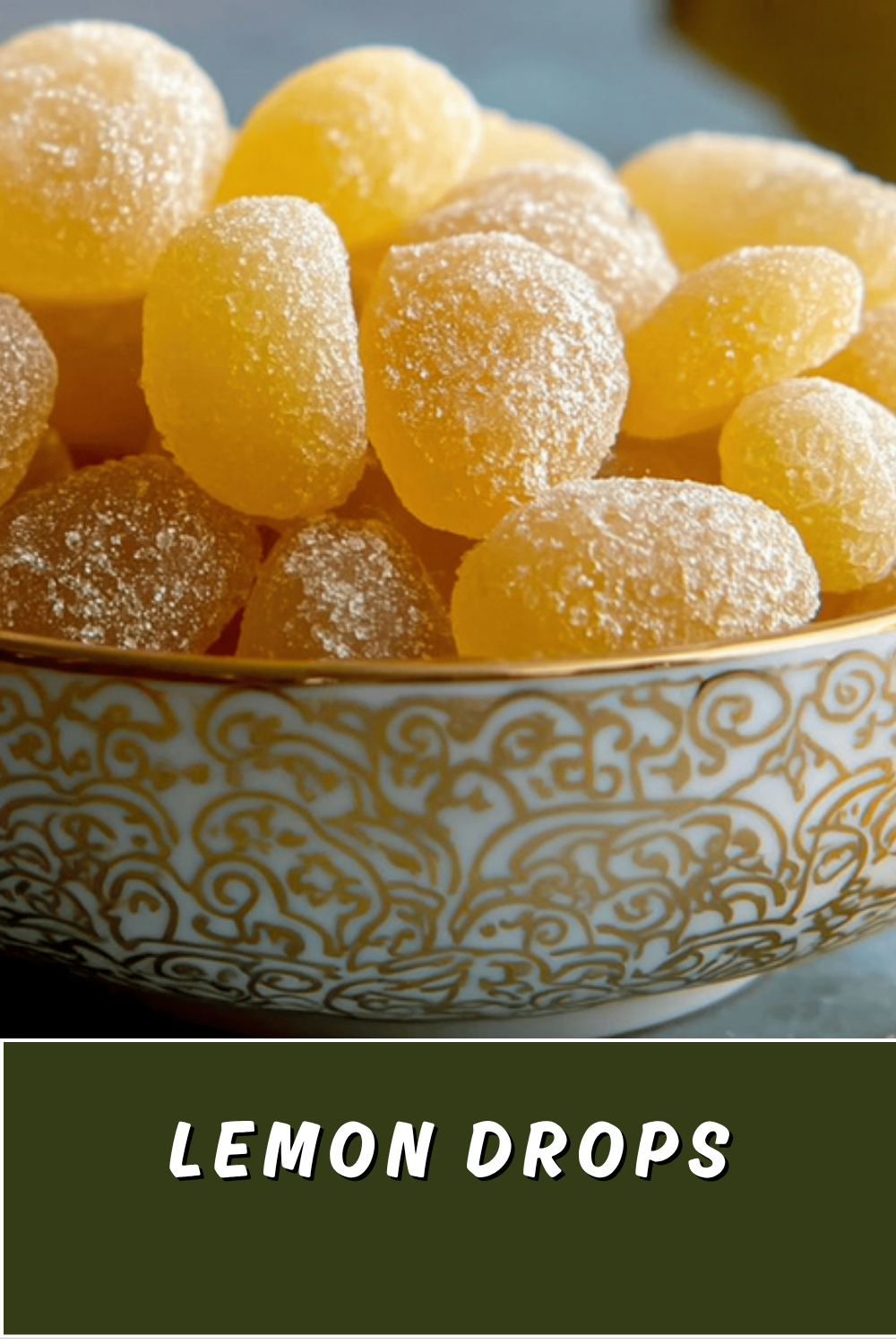 Lemon Drops
