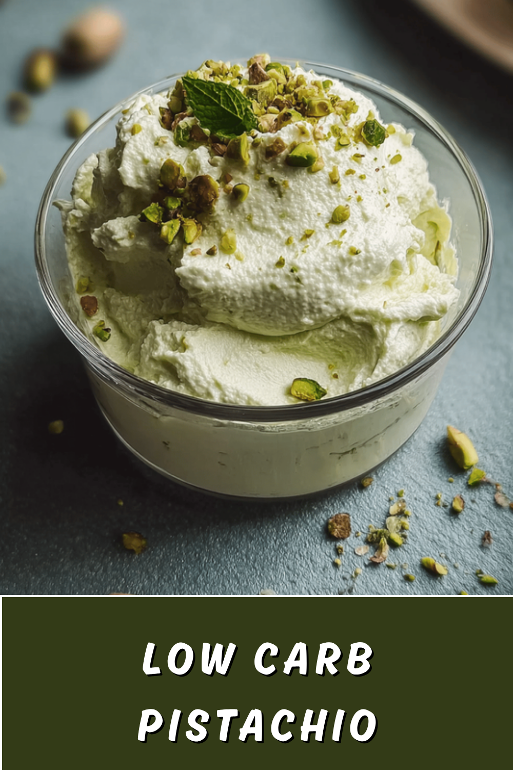 Low Carb Pistachio Cheesecake Fluff Keto Sugar Free