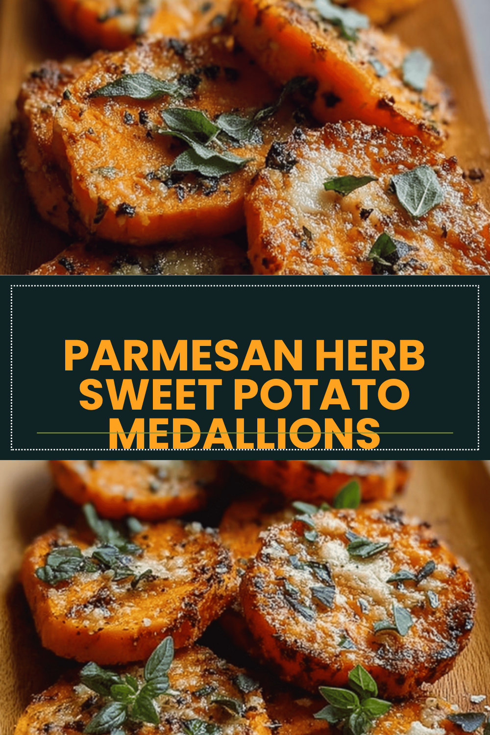 Herb And Parmesan Crusted Sweet Potatoes Recipe For A Savory Side 6 Parmesan Herb Sweet Potato Medallions