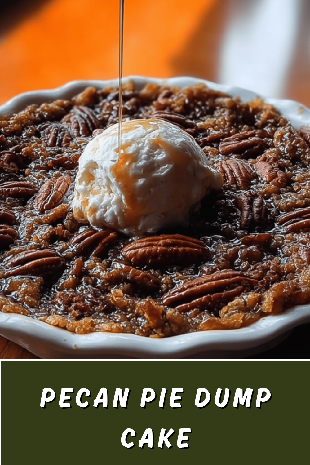 Pecan Pie Dump Cake