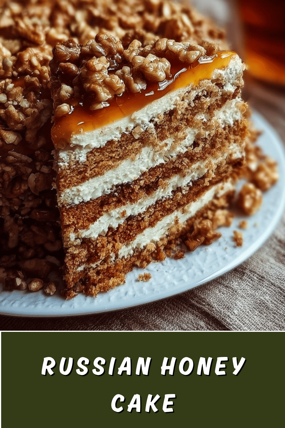 Russian Honey Cake