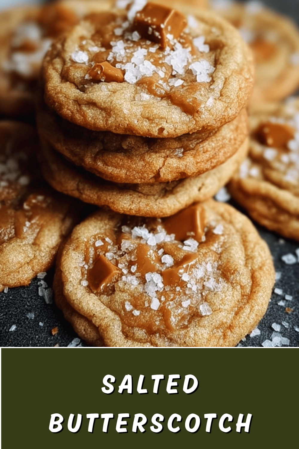 Salted Butterscotch Cookies Recipe With Rich Caramel Flavor 7 Salted Butterscotch Cookies