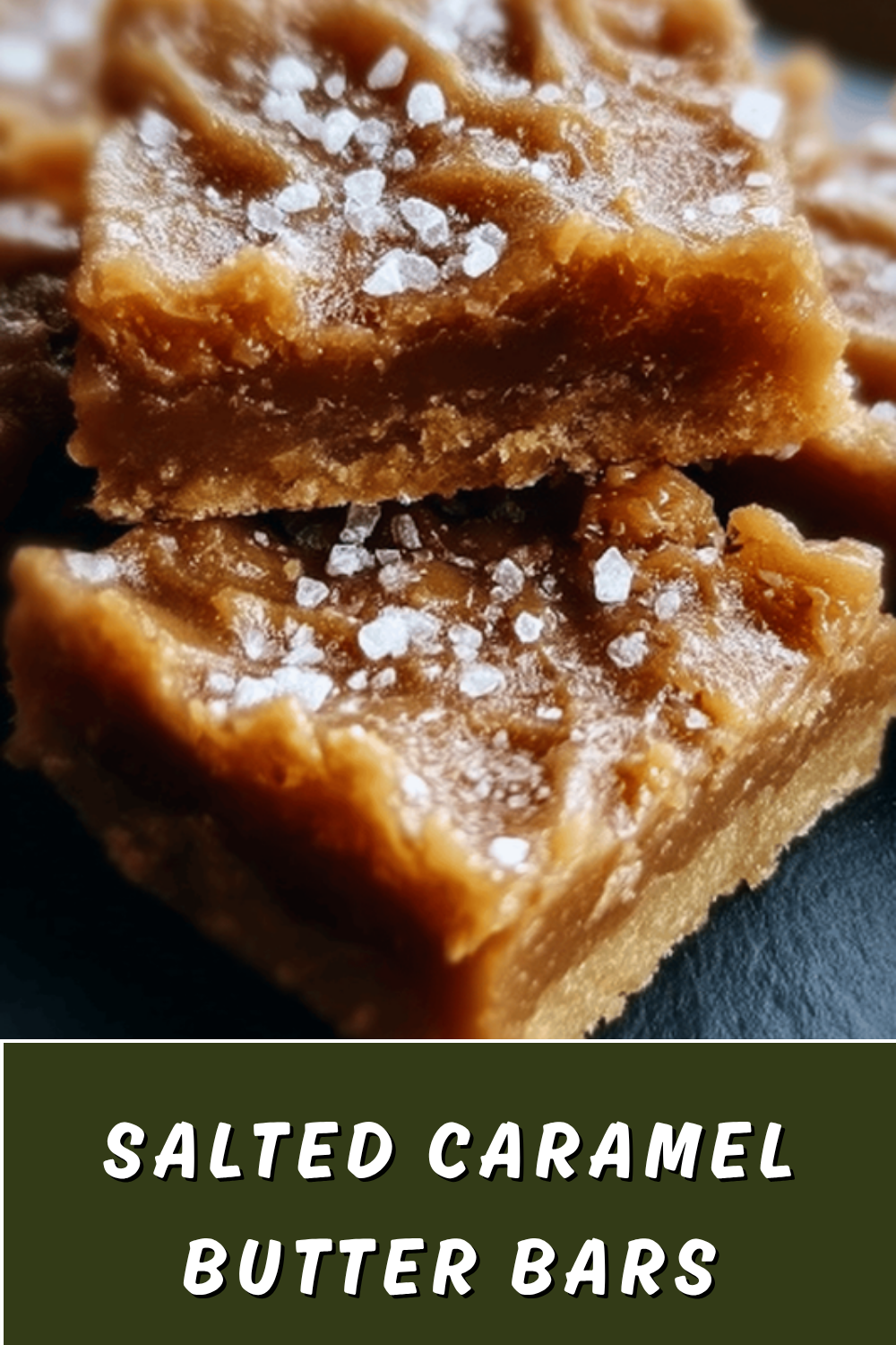 Salted Caramel Butter Bars Recipe With Rich And Buttery Flavor 7 Salted Caramel Butter Bars