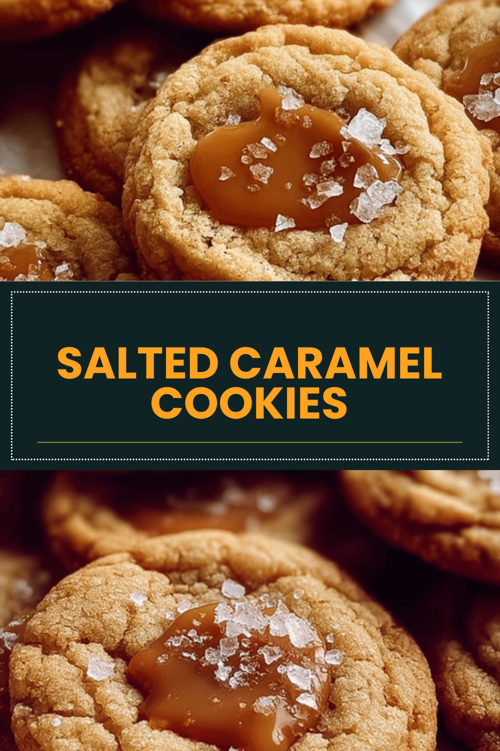 Salted Caramel Cookies Recipe For Soft And Chewy Treats 6 Salted Caramel Cookies