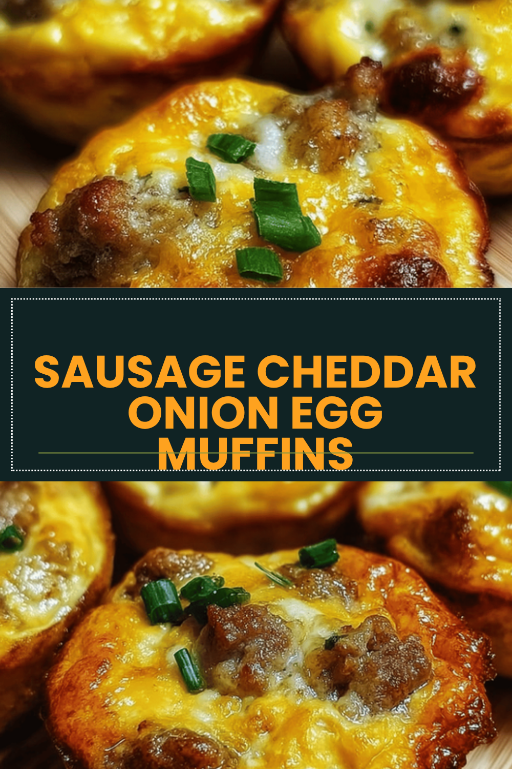 Sausage Cheddar Onion Egg Muffins