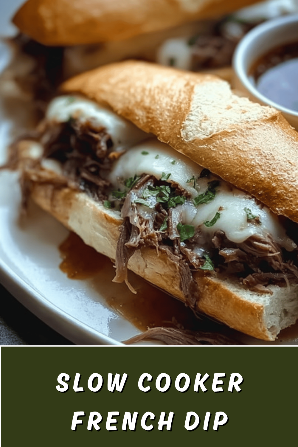 Slow Cooker French Dip Sandwiches With Tender Beef And Savory Au Jus 7 Slow Cooker French Dip Sandwiches