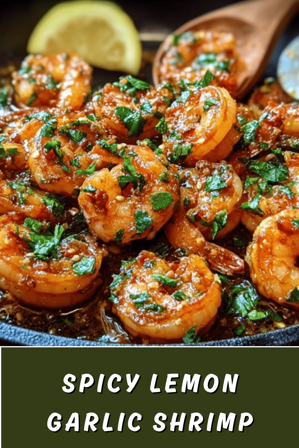 Spicy Lemon Garlic Shrimp Recipe With Zesty And Bold Flavors 7 Spicy Lemon Garlic Shrimp