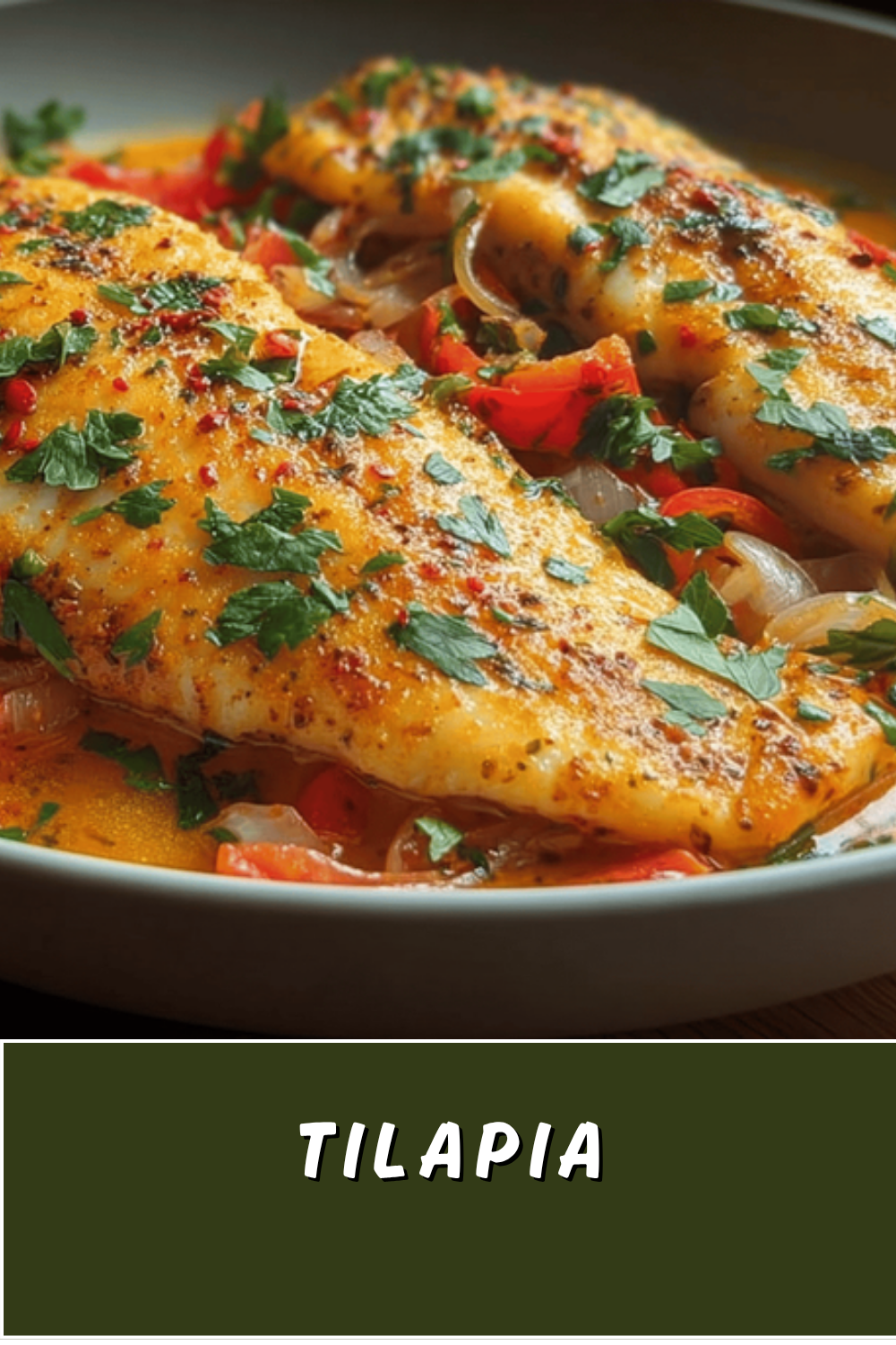 Tilapia Recipes And Cooking Tips For Flavorful Fish Dishes 7 Tilapia