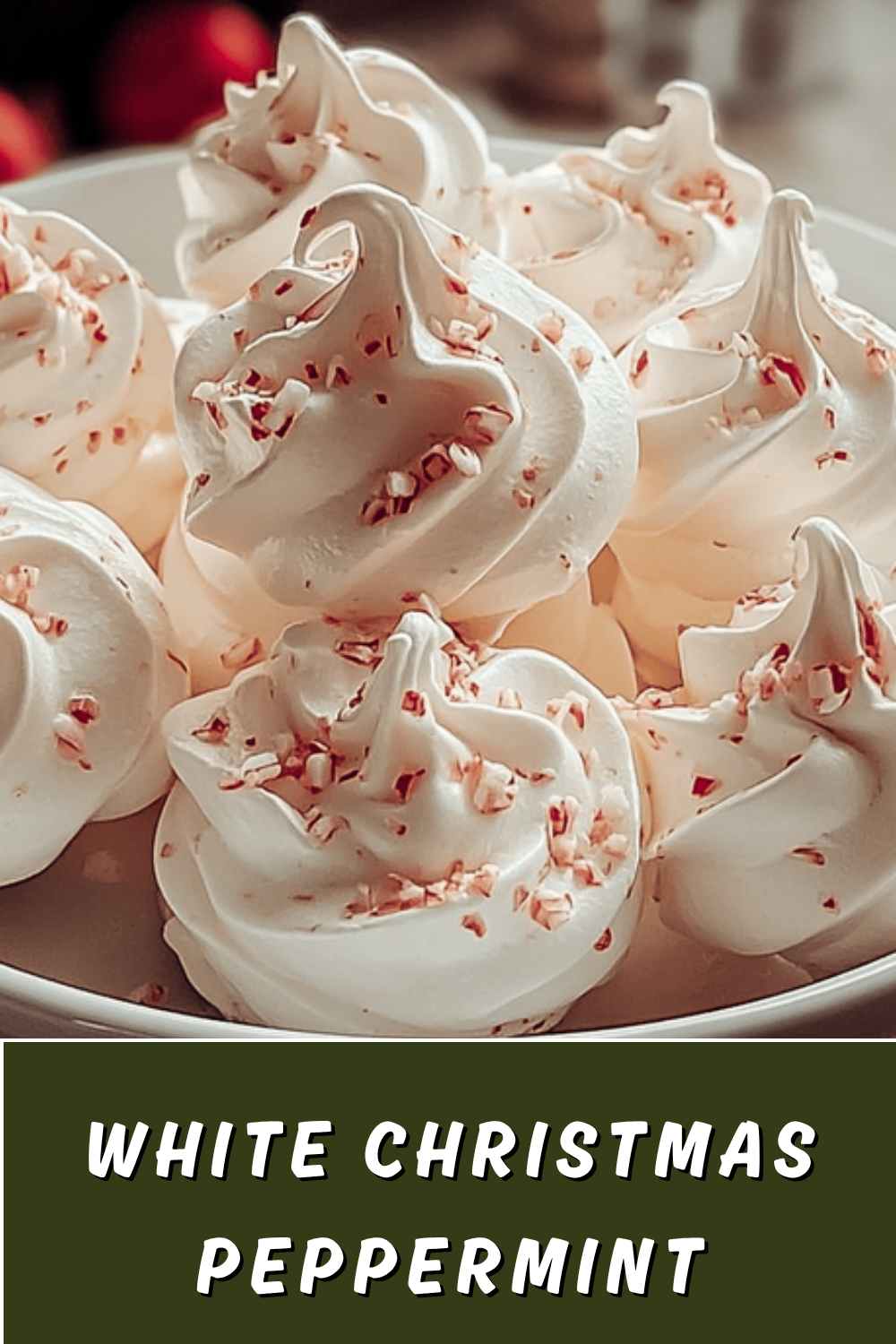 White Chocolate Peppermint Meringue Recipe For Festive Treats 7 White Christmas Peppermint Meringues