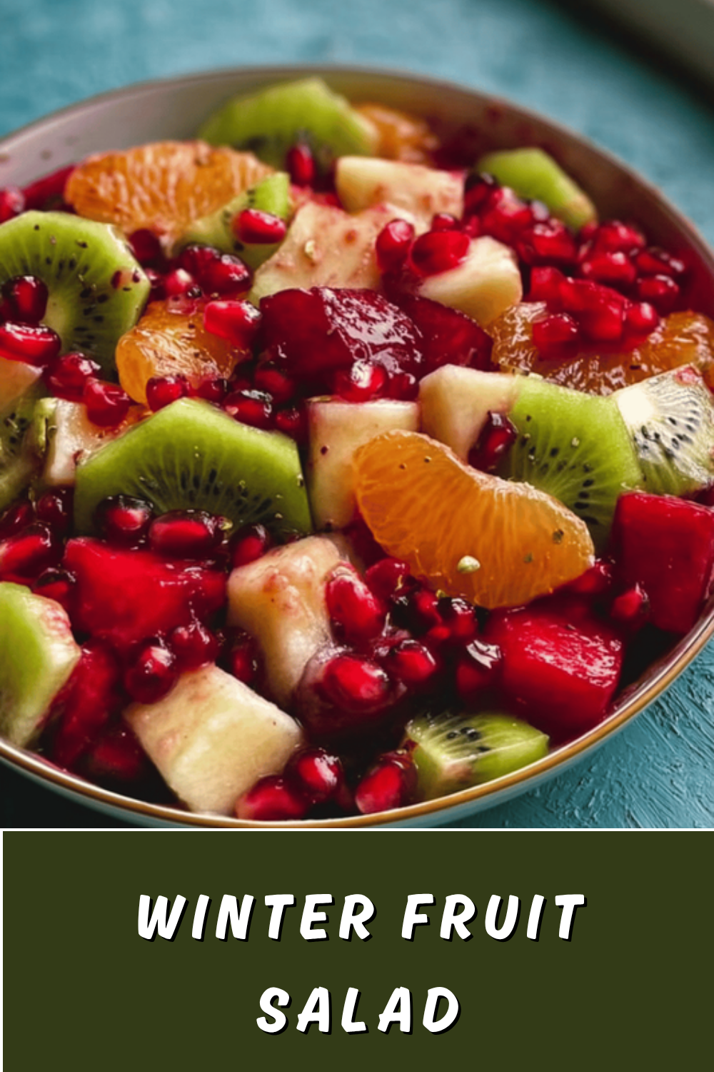 Winter Fruit Salad Recipes With Fresh Citrus And Seasonal Flavors 7 Winter Fruit Salad