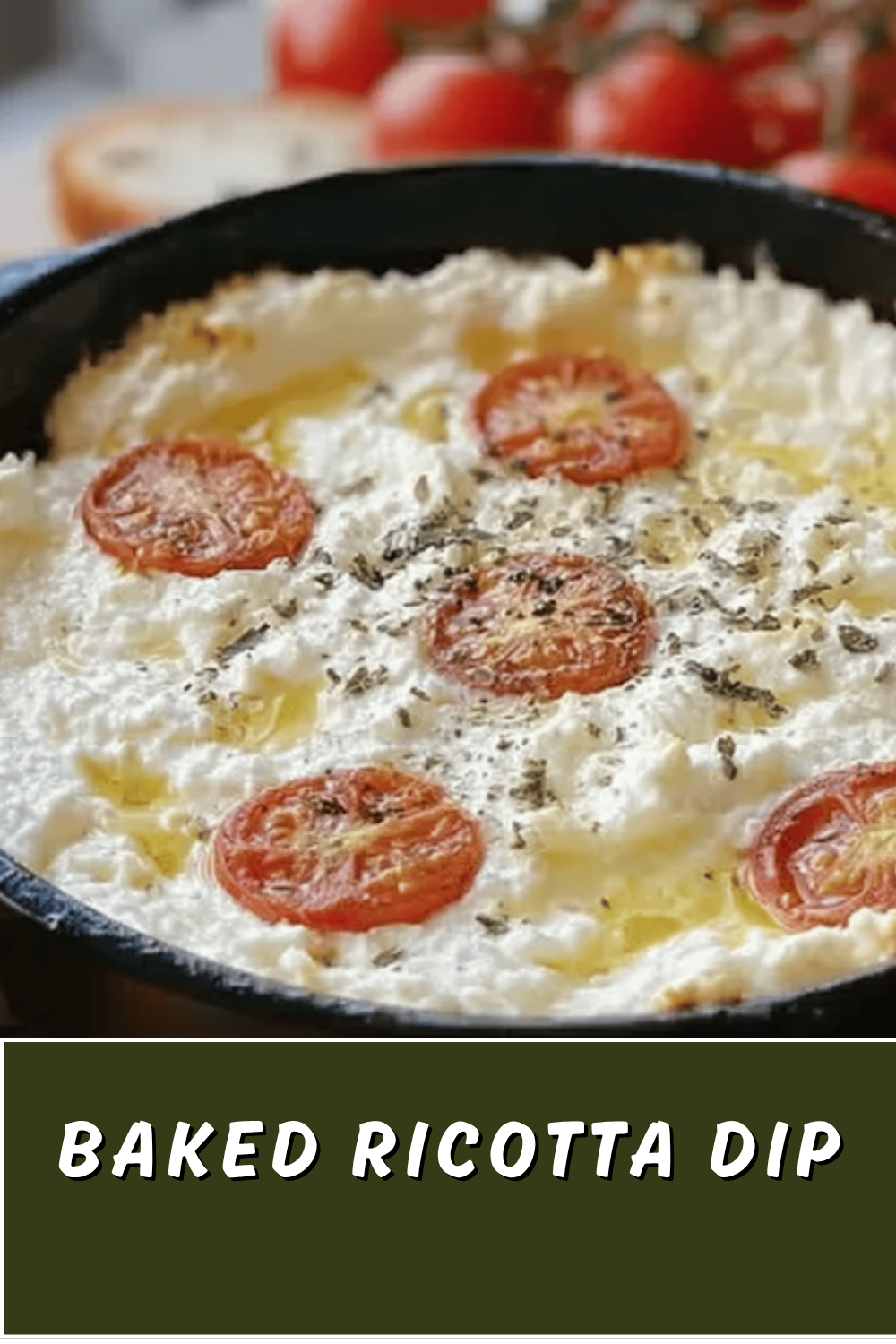 Italian Baked Ricotta Recipe With Fresh Herbs And Creamy Texture 7 Baked Ricotta Dip