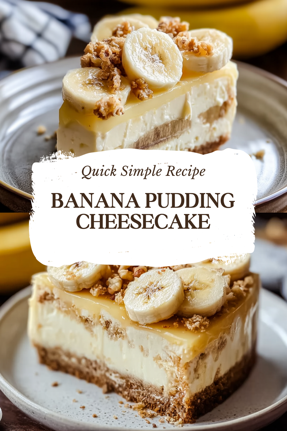 Banana Pudding Cheesecake