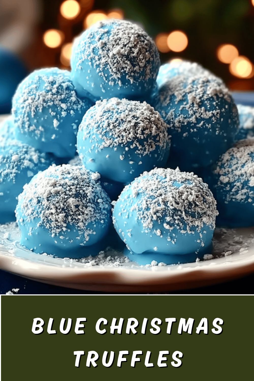 Blue Christmas Truffles Recipe For Festive Holiday Treats 7 Blue Christmas Truffles