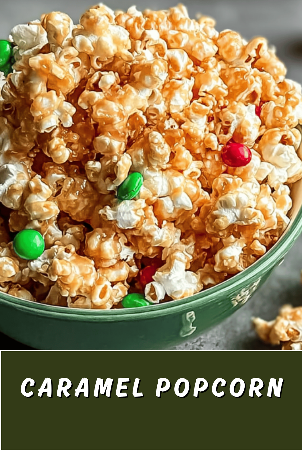 Caramel Popcorn Recipes For Perfectly Chewy Or Crunchy Treats 7 Caramel Popcorn