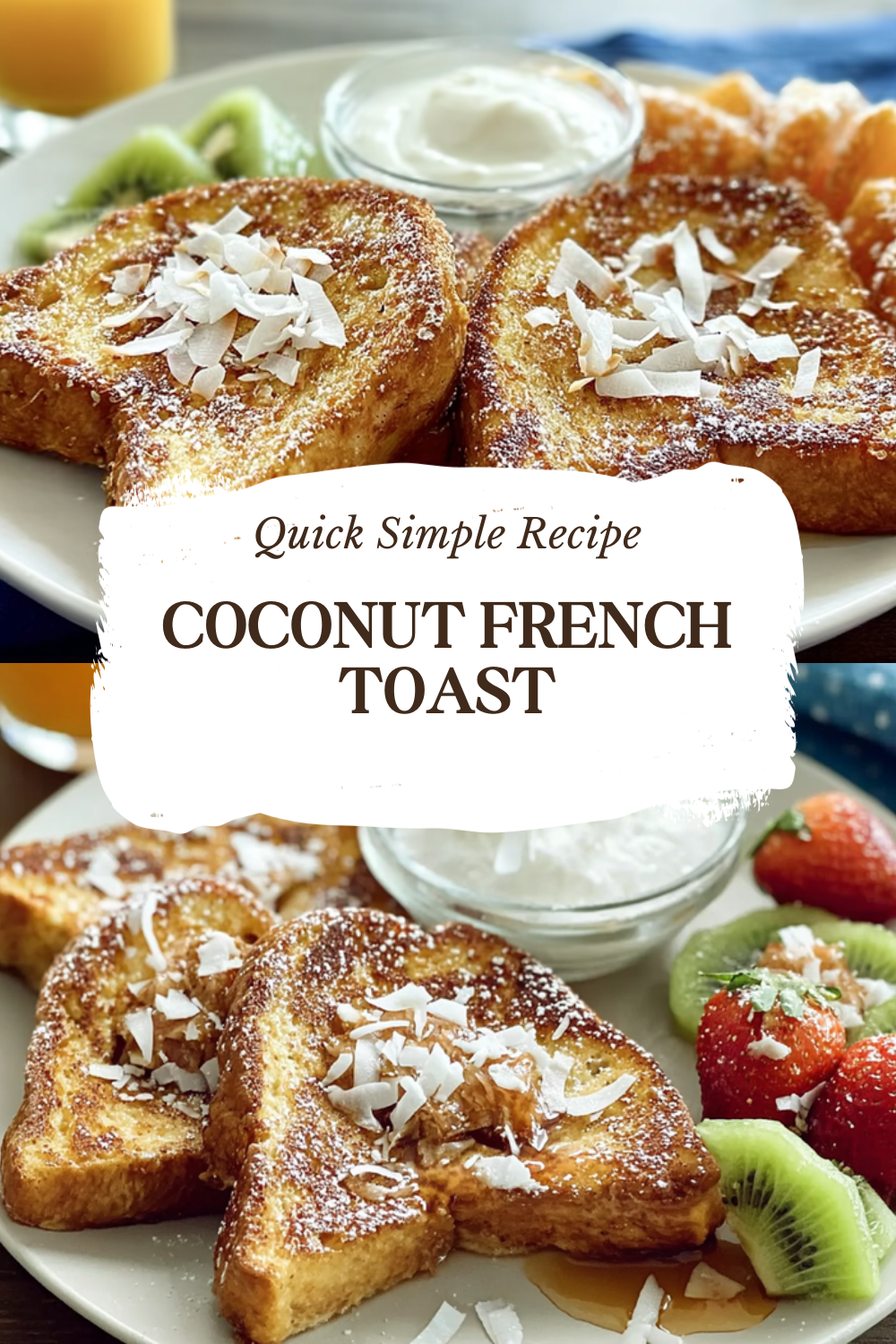 Coconut French Toast